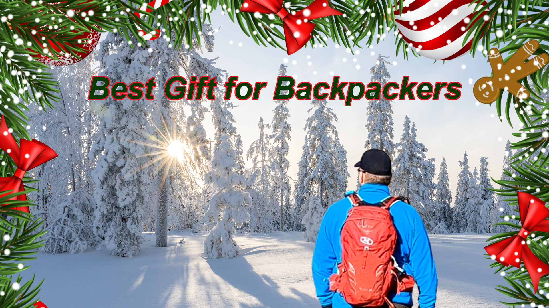 Best Christmas Gifts for Backpackers