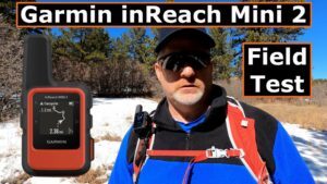 Garmin inReach Mini 2 Field Test