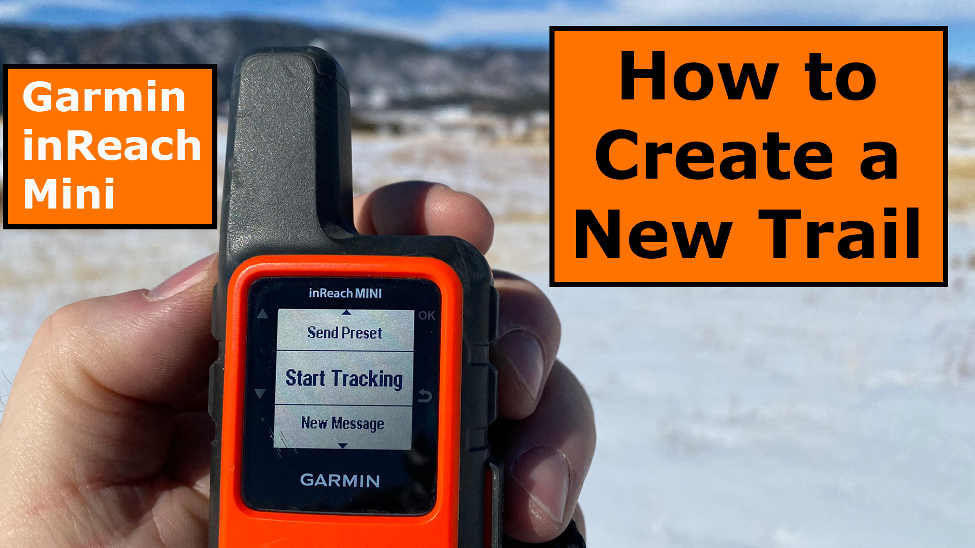Garmin inReach Mini How to Create a New Trail