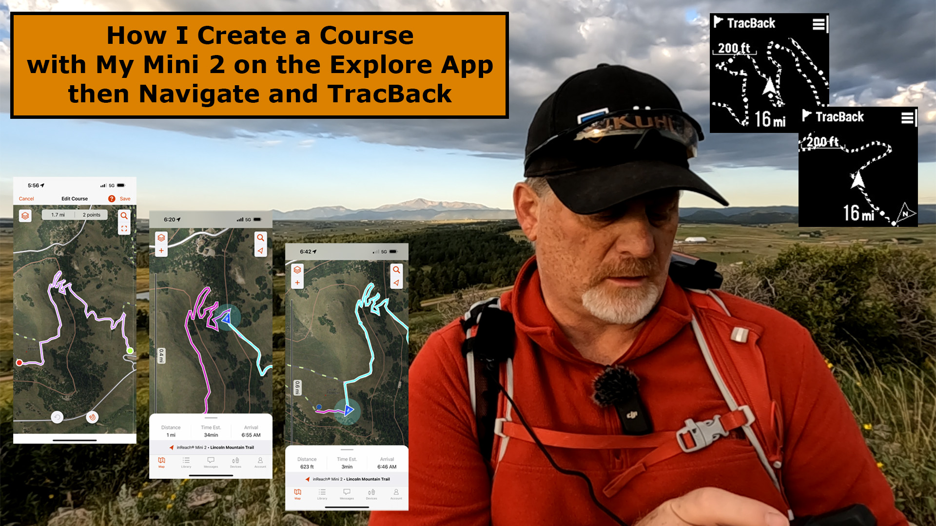 Create a Course, Navigate & TracBack with the Garmin inReach Mini 2 and the Explore App