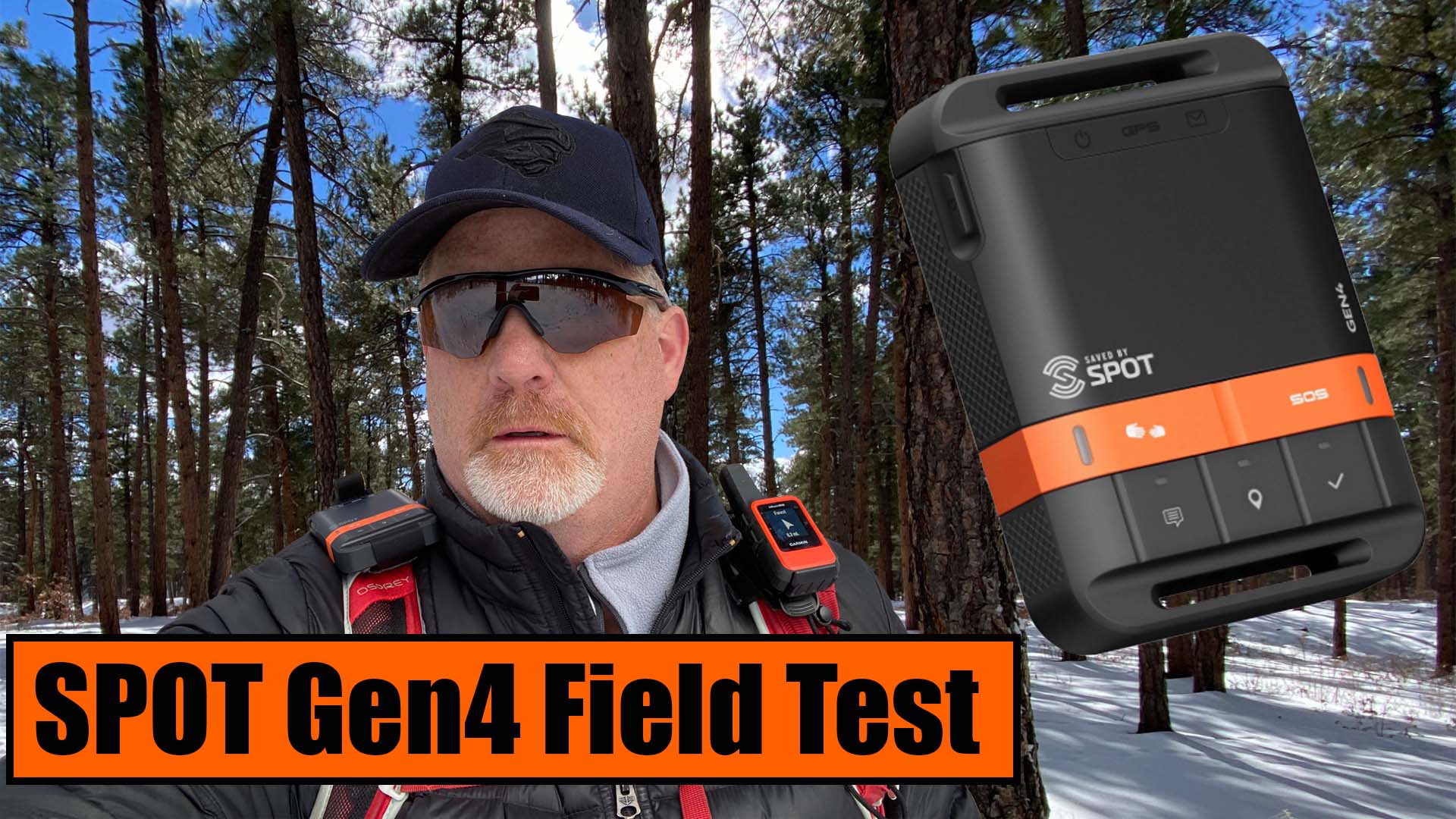 SPOT Gen 4 Review & Field Test